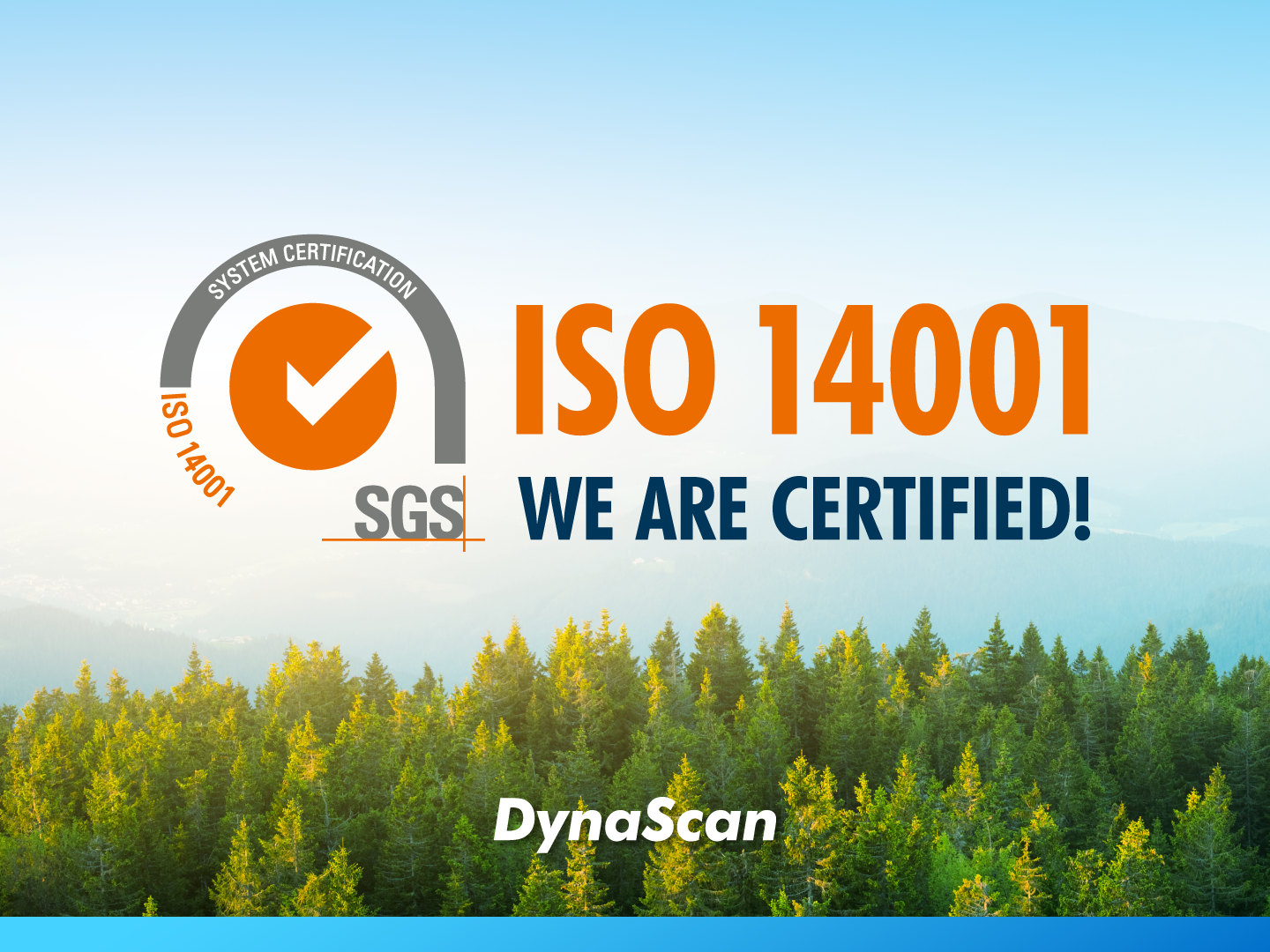 ダイナスキャン、ISO 14001認証を取得し、環境維持に引き続き尽力